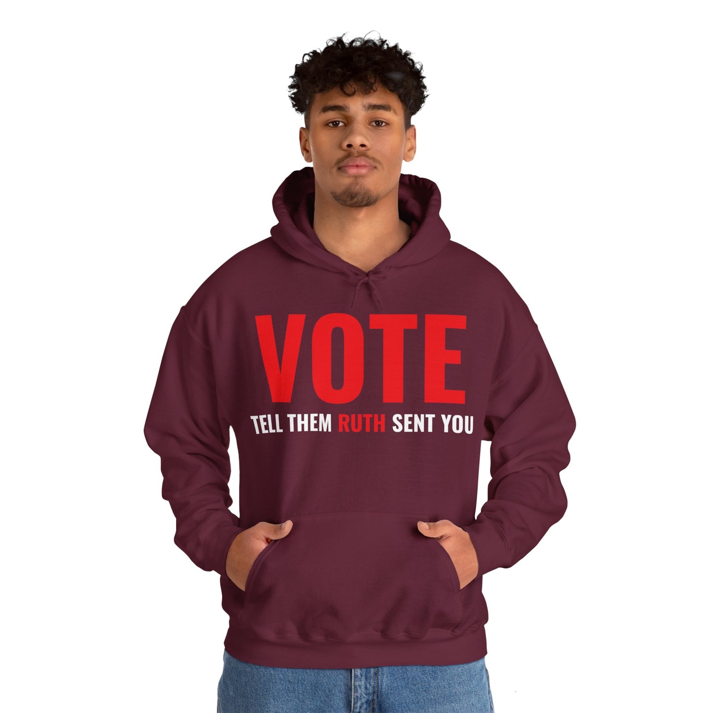 Vote Tell Them Ruth Sent You Funny American Women Saying Hoodie For Men Women Hoodie