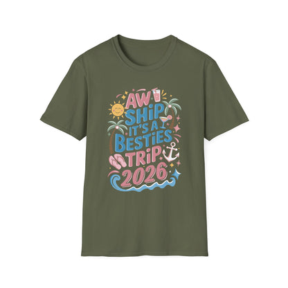 Funny Cruise Flight Friend Group Trip It's A Besties Trip 2026 T-Shirt