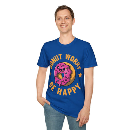 Funny Donut Worry Be Happy Foodie Donut Lovers T-Shirt For Men Women T-Shirt