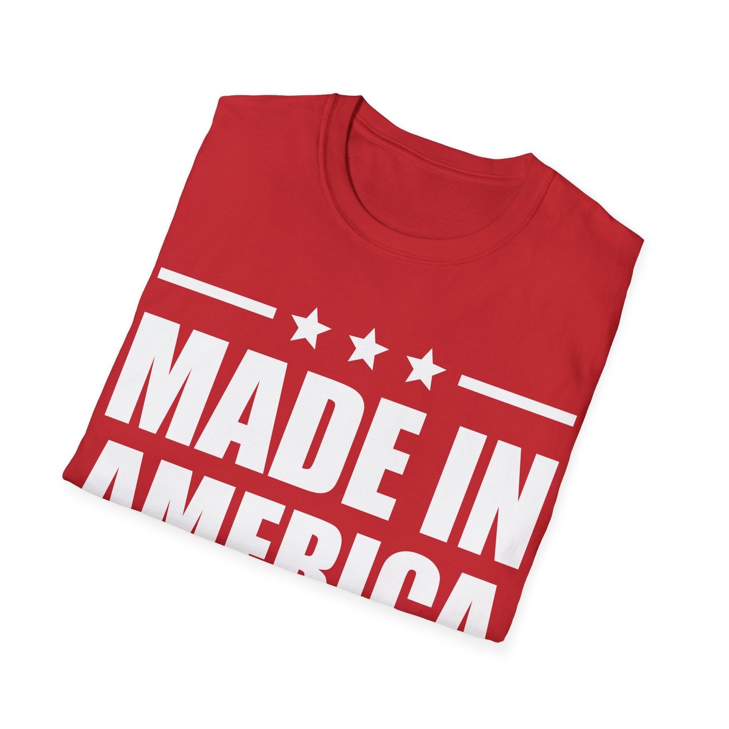 Made In America T-Shirt Patriotic Funny 4th of July Shirt T-Shirt For Men Women T-Shirt