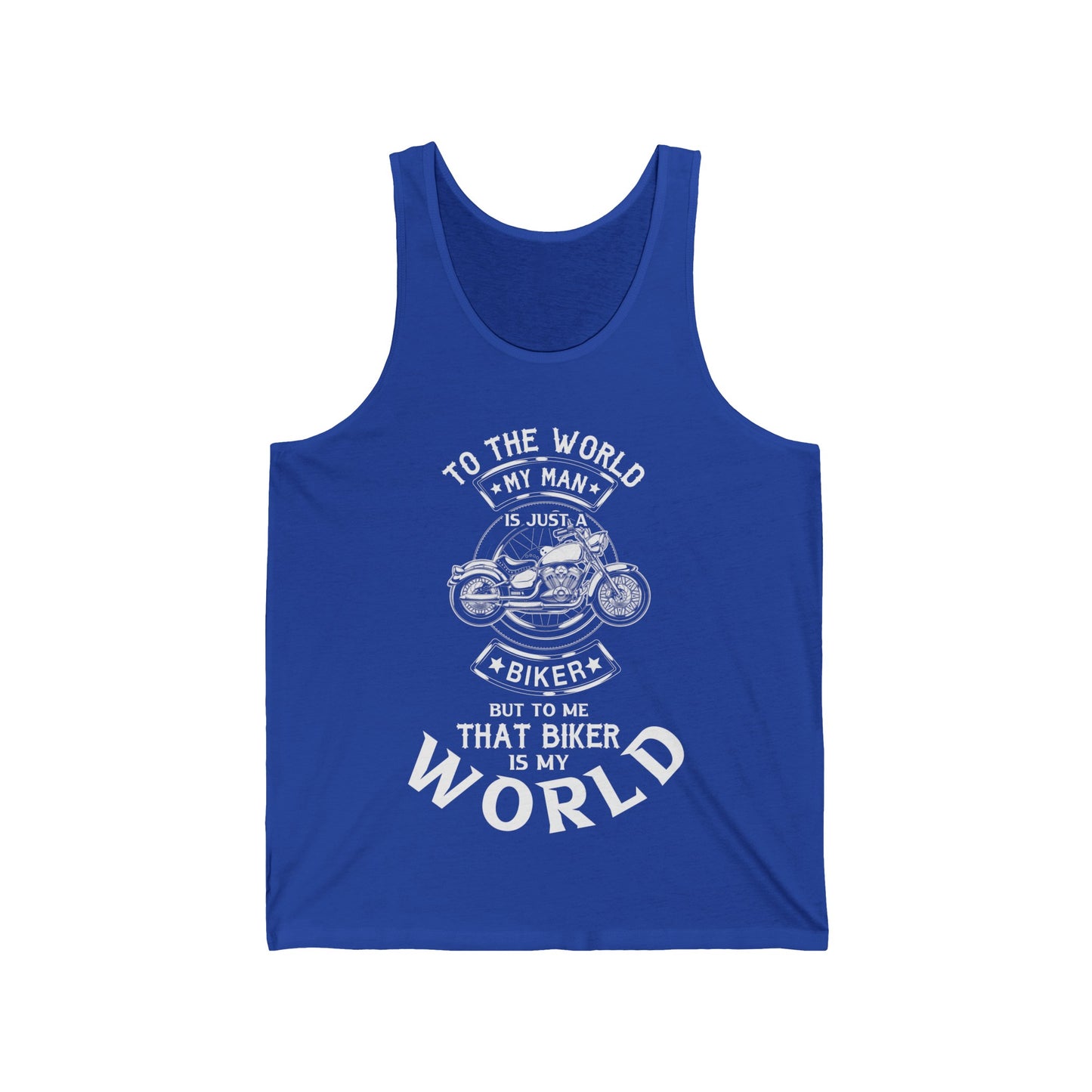 Biker To Me That Biker Is My World Bikers Girlfriend Wife Novelty Tank Tops