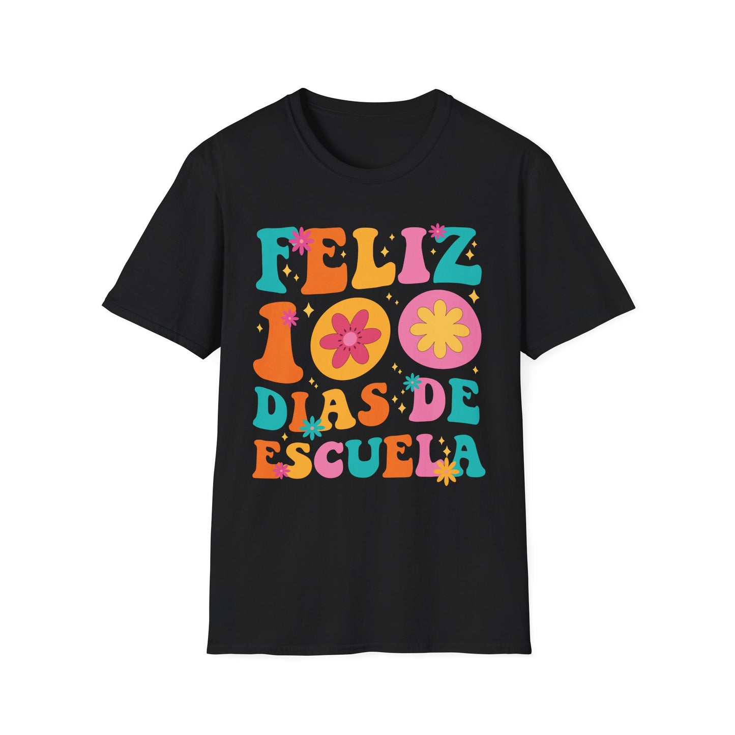 Funny Feliz 100 Diaz De Escuela 100th Day School Spanish Teacher T-Shirt For Men Women Kids