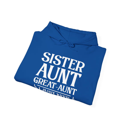 Vintage Sister Aunt Great-Aunt I Just Keep Getting Better Mothers Day Hoodie For Men Women Hoodie