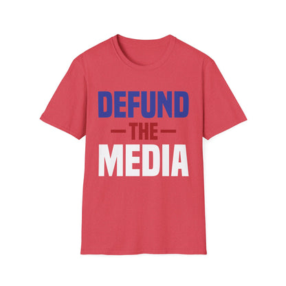 Presidential Election 86453112 Defund The Media T-Shirt