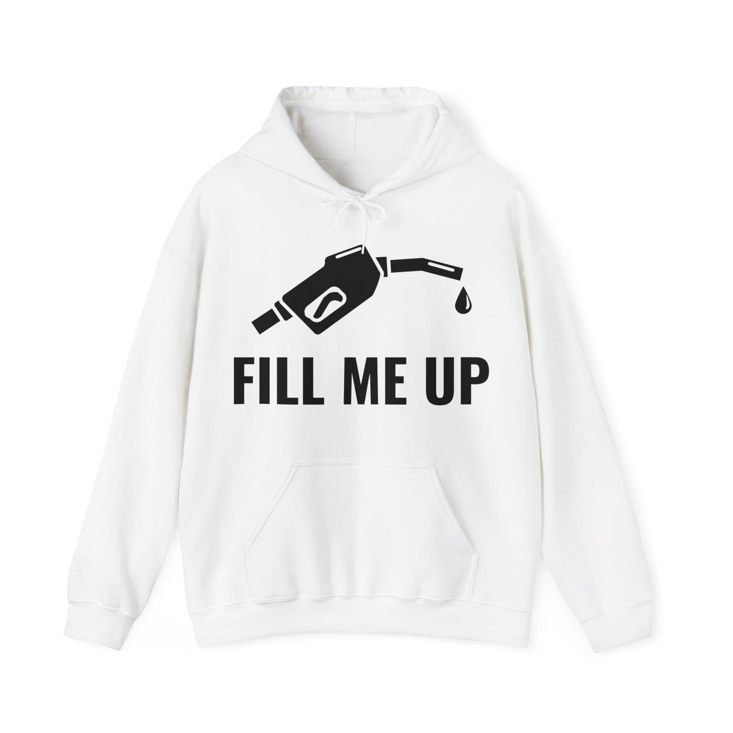Funny Fill Me Up Gay Innuendo Hoodie For Men Women Hoodie