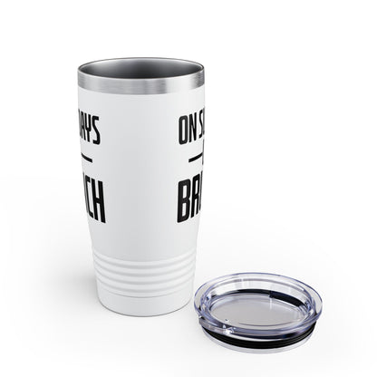 On Sundays We Brunch Friend Gift Sunday Weekend Tumbler Men Women