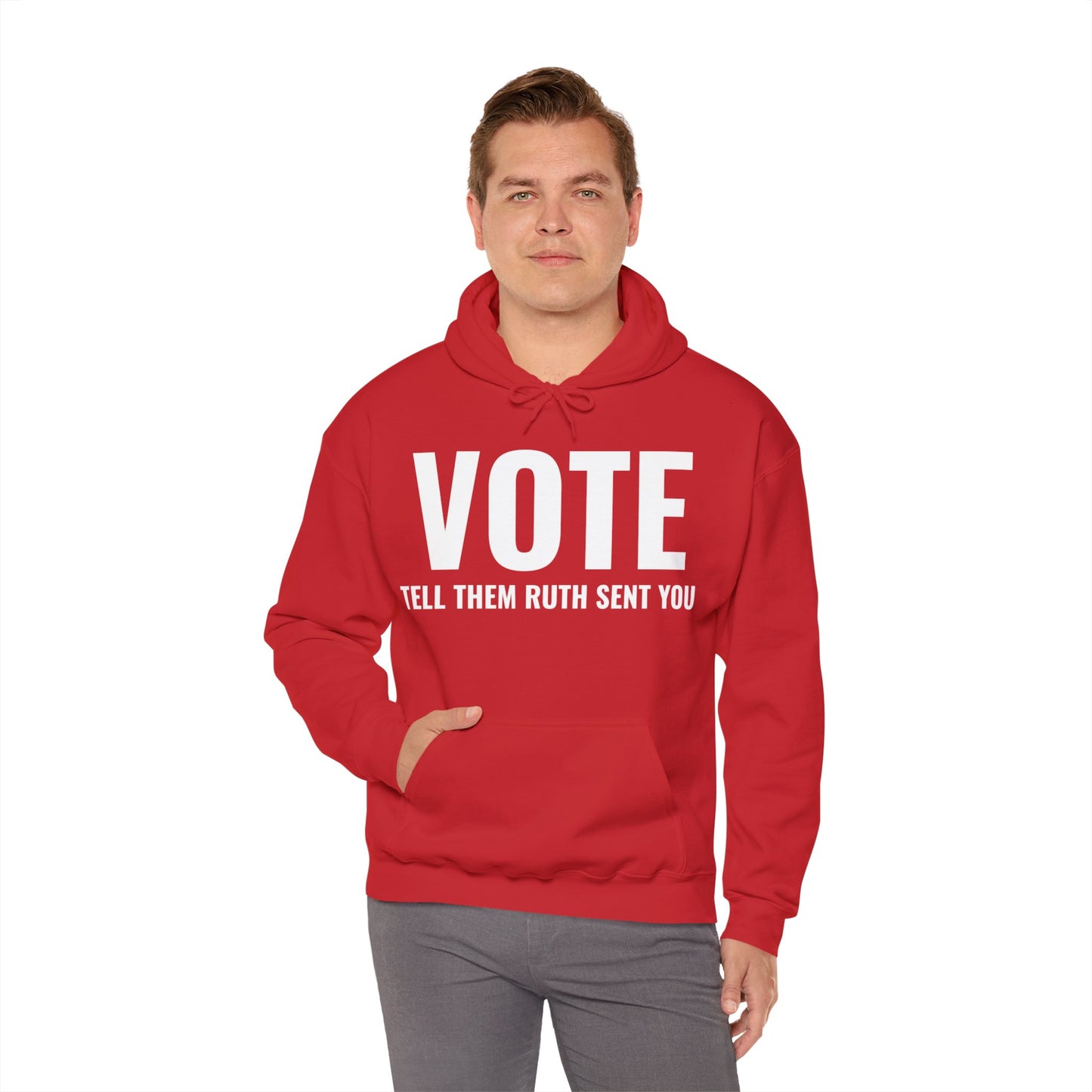 Vote Tell Them Ruth Sent You Funny American Women Saying Hoodie For Men Women Hoodie