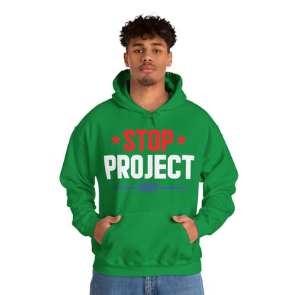 Stop Project 2025 Hoodie For Women Men Hoodie