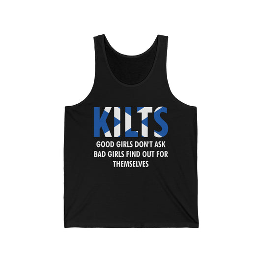 Funny Good Girls Don't Ask Bad Girls Find Out Scottish Kilts Tank Tops For Men