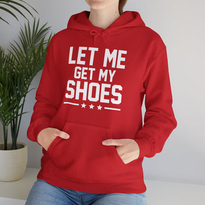 Let Me Get My Shoe Trump 2024 Re Elect President Trump Hoodie For Men Women Hoodie