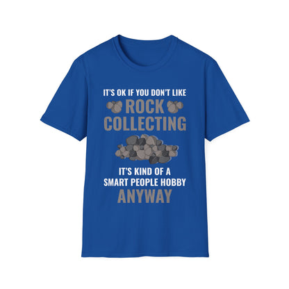 Smart People Hobby Rock Collecting Funny Geologist Gift T-Shirt For Men Women T-Shirt