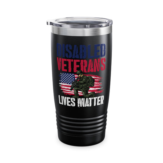 Disabled Veteran Lives Matter American US Flag Military Tumbler For Men Women Tumbler