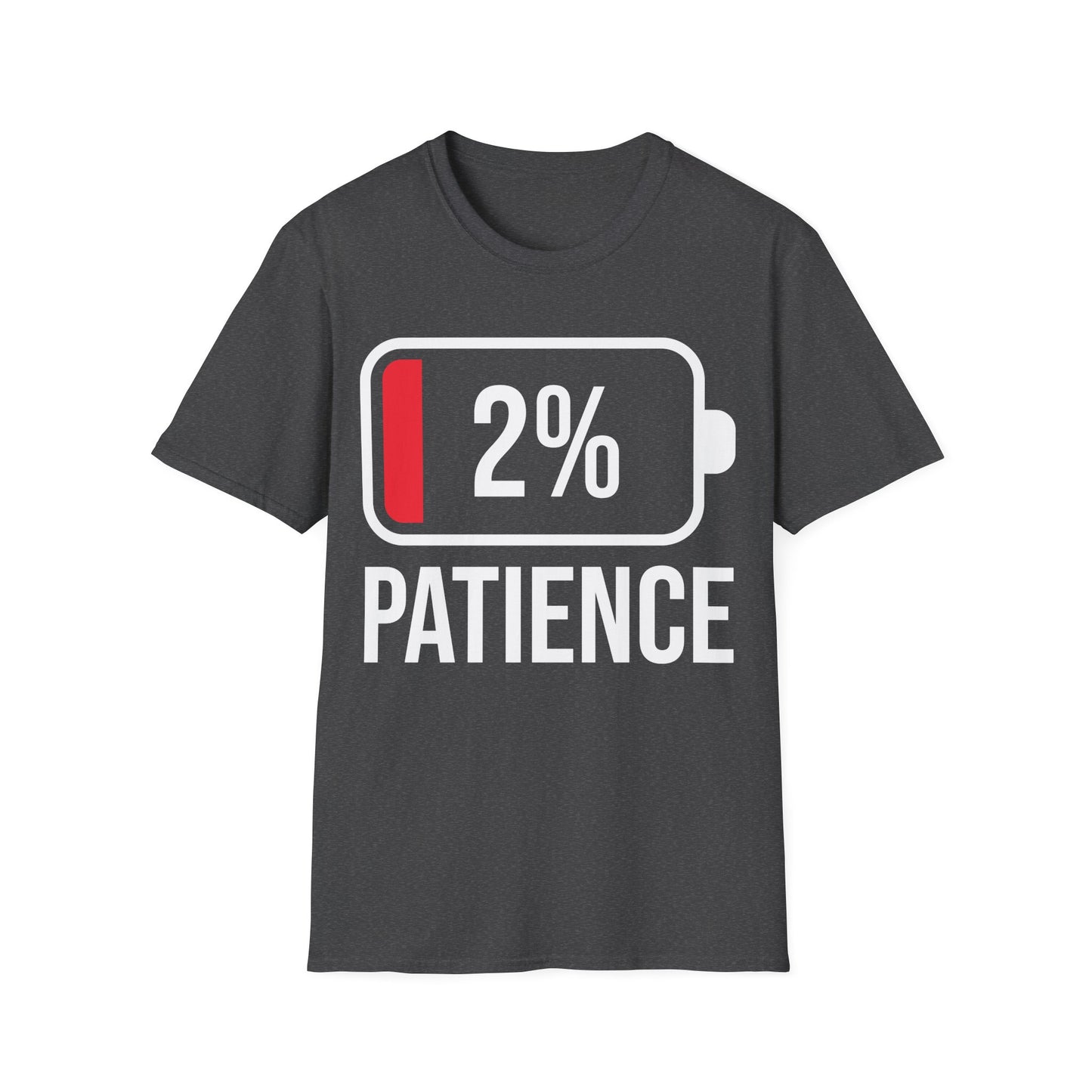 Patience 2% Battery Low Funny Waiting T-Shirt Men Women