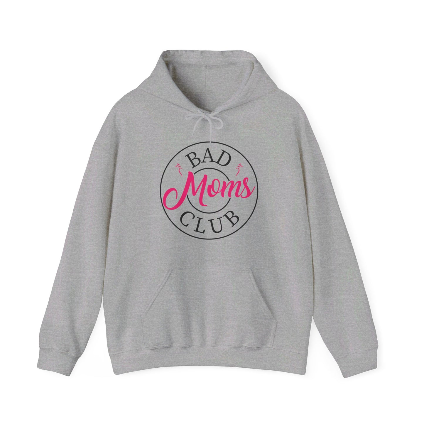 Funny Bad Moms Clubs New Mom Mother Hustler Sarcastic Woman Gift Hoodie