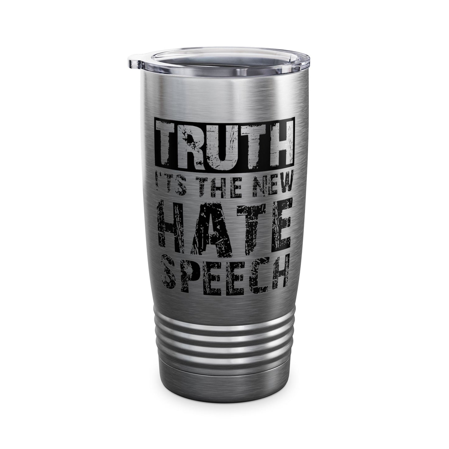 Truth Is The New Hate Speech Anti Government Freedom of Speech Tumbler For Men Women