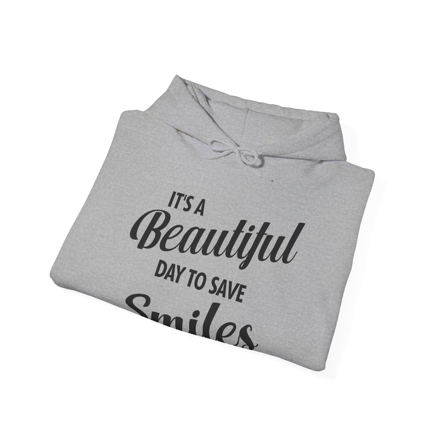 It's a Beautiful Day to Save Smiles Dental Hygienist Funny Dentist Hoodie