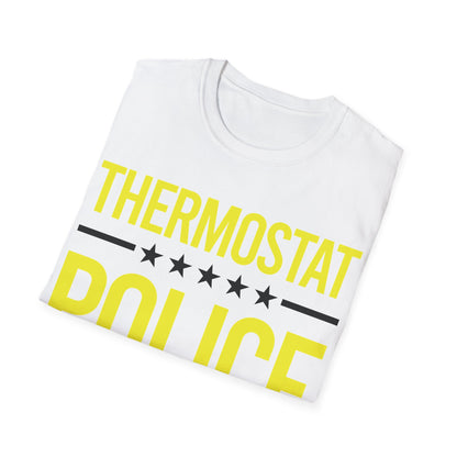 Mens Thermostat Police For A Police Fathers Day Dad Papa T-Shirt