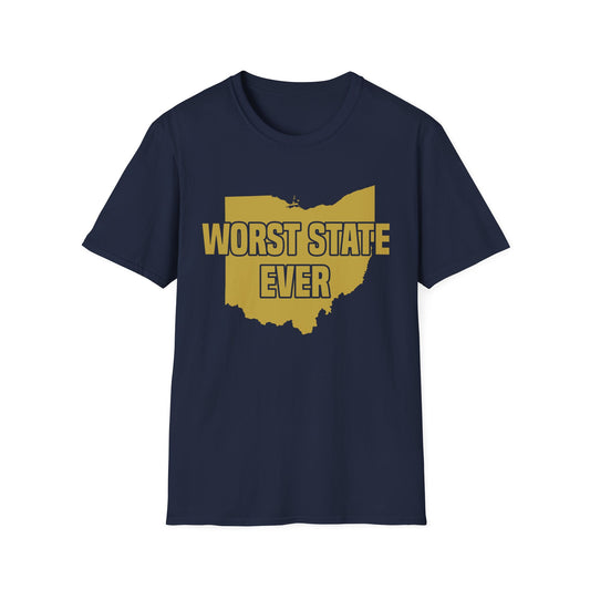 Worst State Ever Ohio Sucks Michigan Sports Fan Shirt Men Women