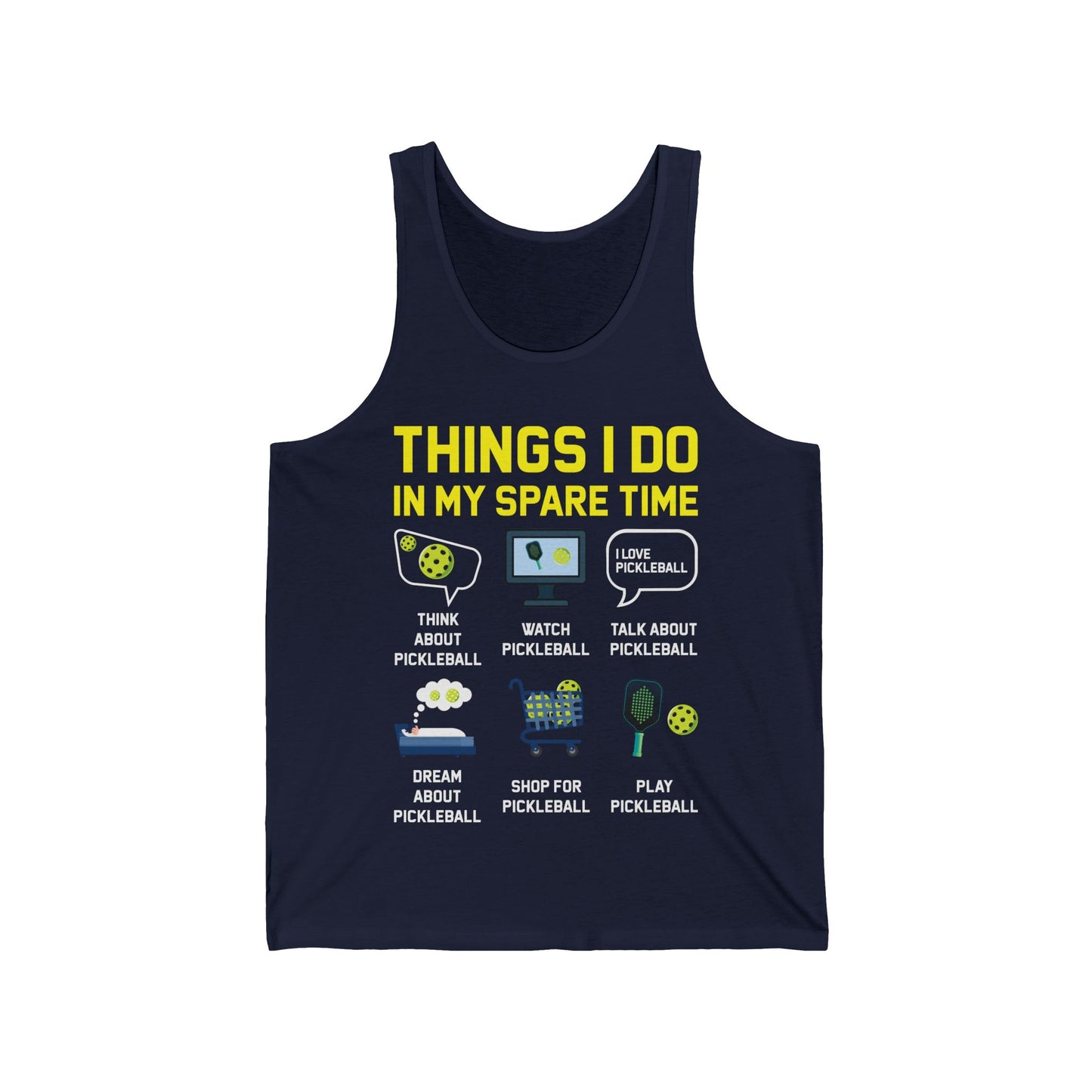 Funny Things I Do in My Spare Time Pickleball Tank Top For Men Women Tank Top