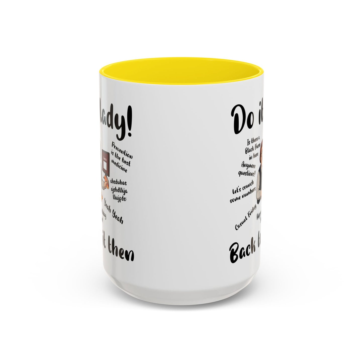 Do it lady! Chit, Trending Funny Saying Coffee Mug for Men Women