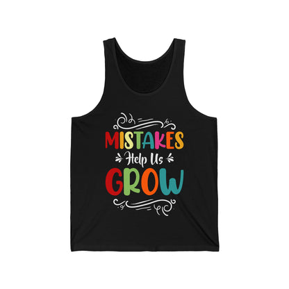 Mistakes Help Us Grow Teacher Student Funny Back To School Tank Top