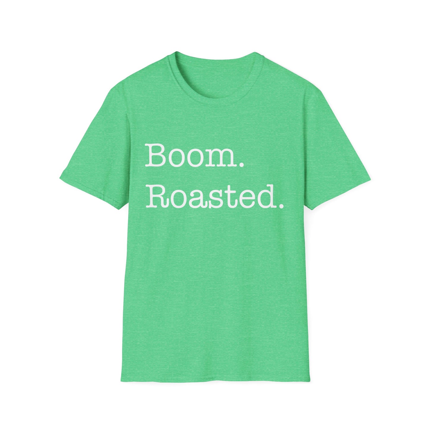 Funny Boom. Roasted. Office Humor Parody Mens T-Shirt