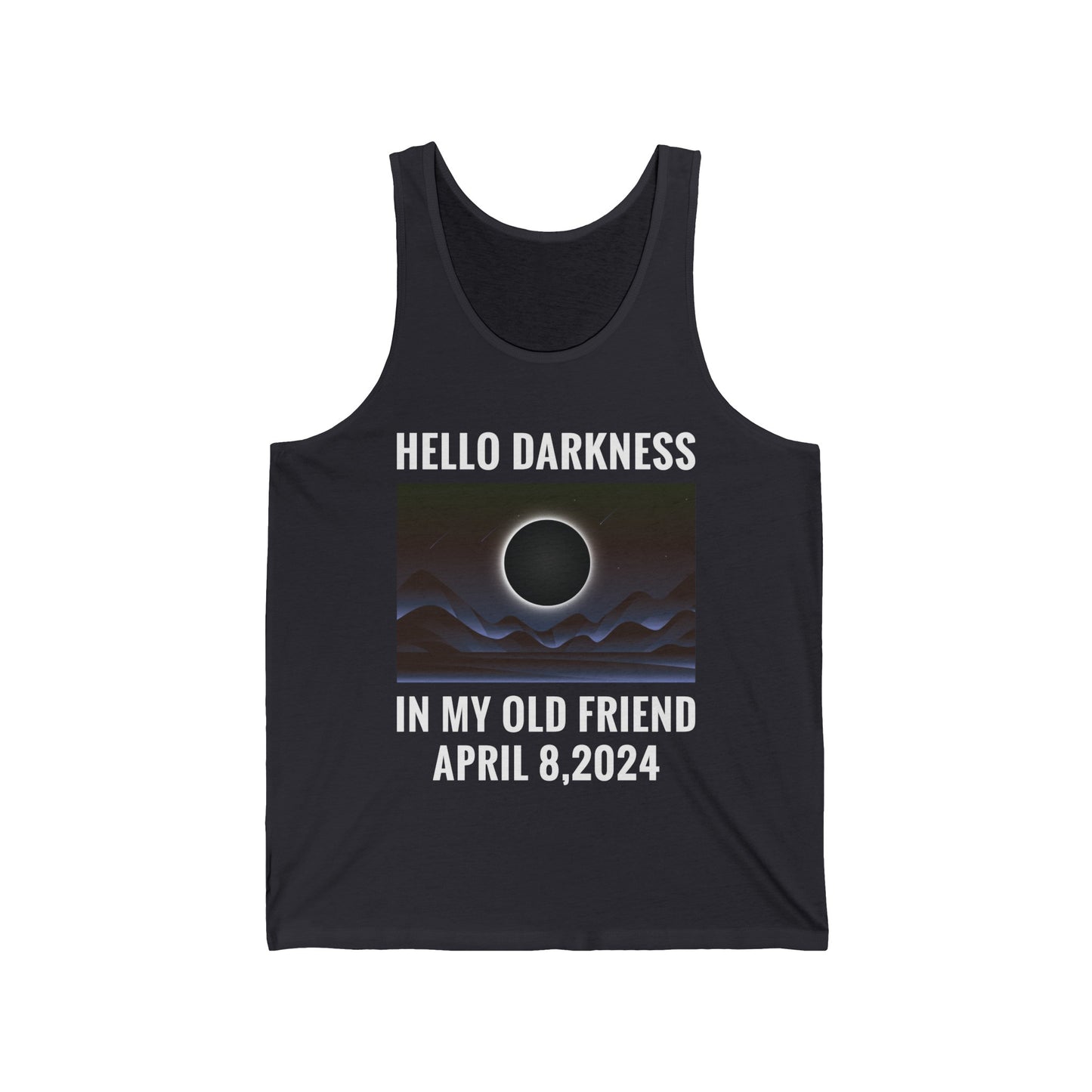 Funny Hello Darkness My Old Friend Solar Eclipse April 08, 2024 Tank Tops for Men Women