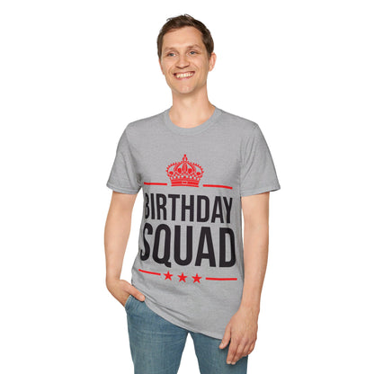 Funny Birthday Squad For Birthday Celebration T-Shirt For Men Women Kids