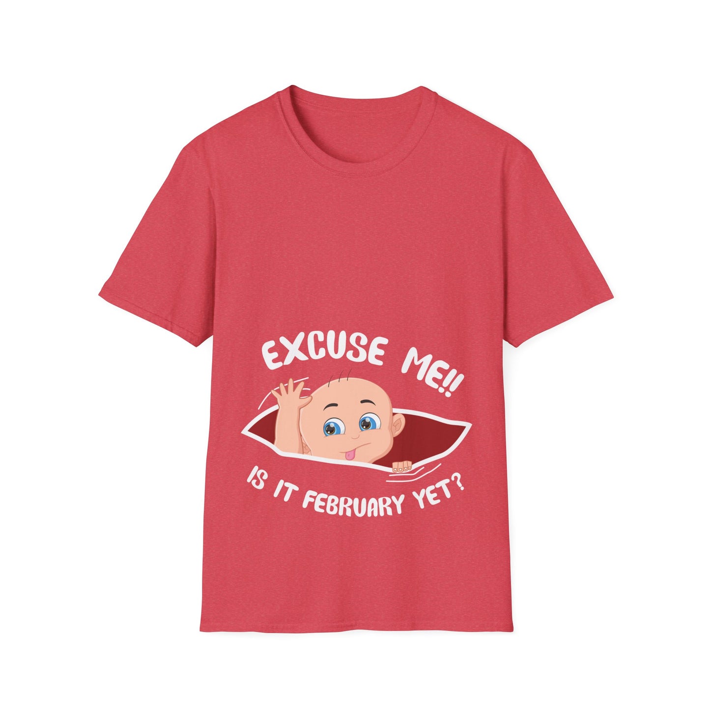 Personalized Month Womens Excuse Me is It February Yet Cute Baby Girl Funny T-shirt