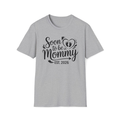 Funny Soon to be Mommy 2026 Mother's Day First Time Mom Pregnancy T-Shirt For Women