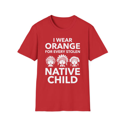 I Wear Orange for Every American Native Child Indian Pride T-Shirt for Men Women