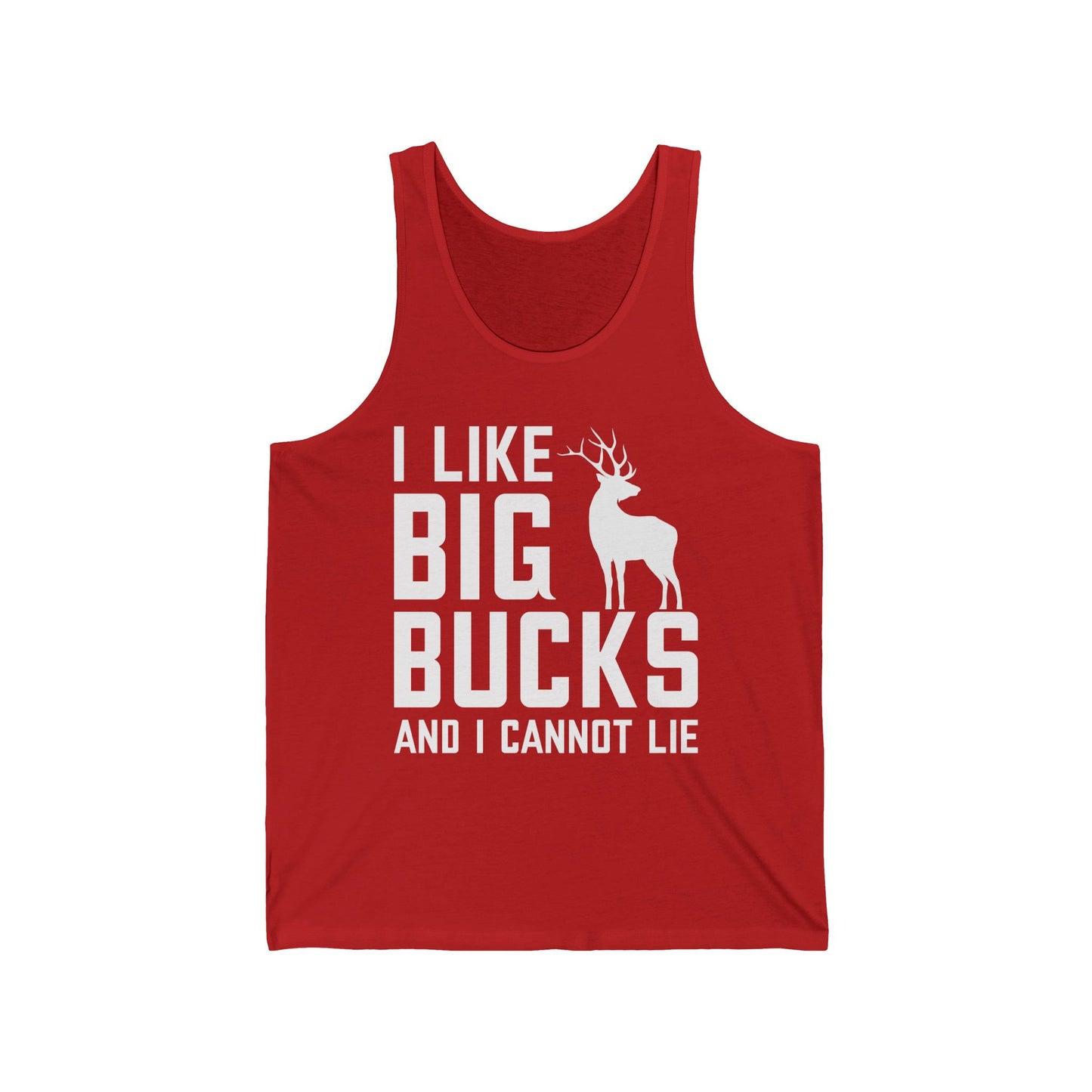 I Like Big Bucks and I Cannot Lie Deer Hunting Hunter Tank Tops For Men Women