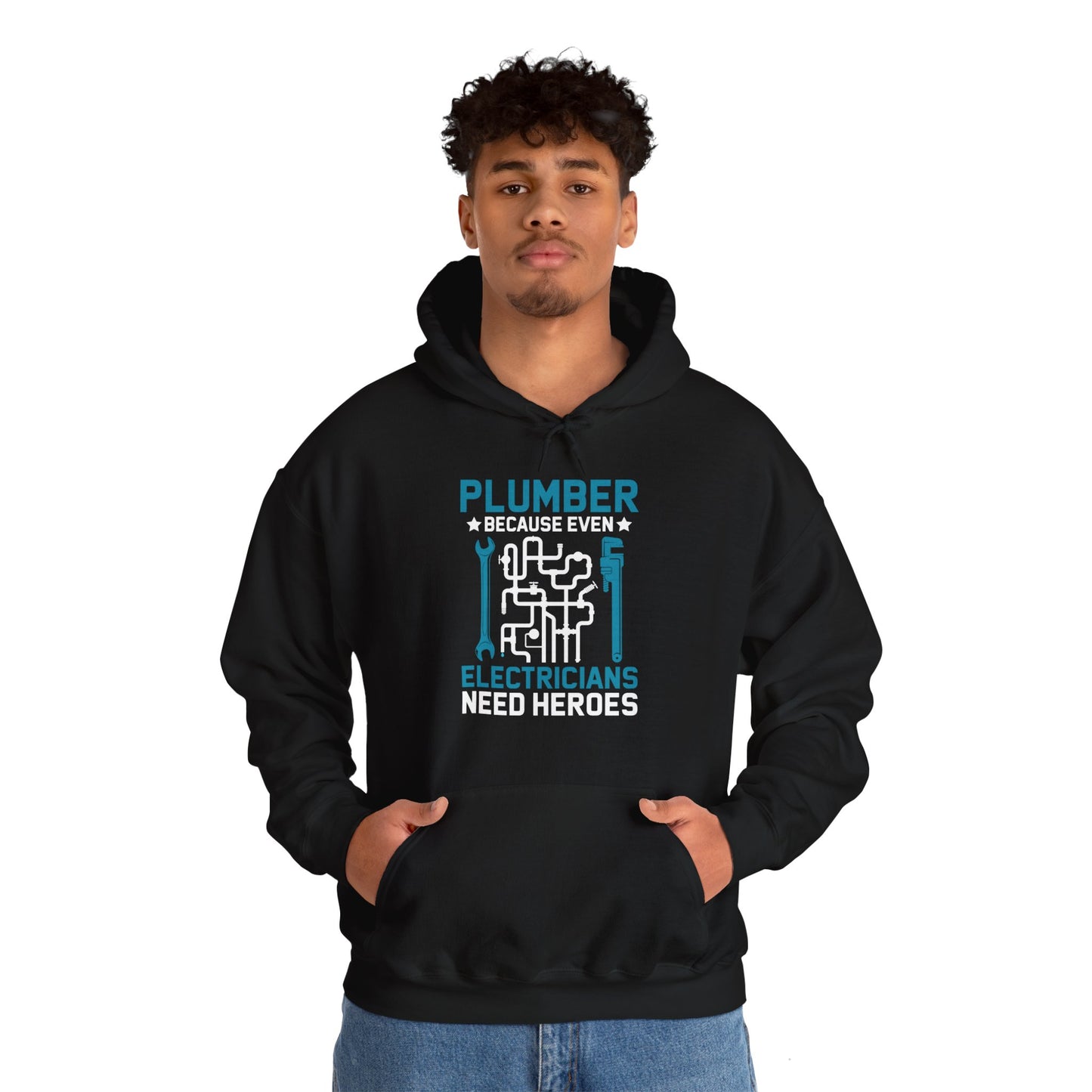 Plumber Because Even Electricians Need Heroes Funny Plumbers Hoodie For Men Women Hoodie