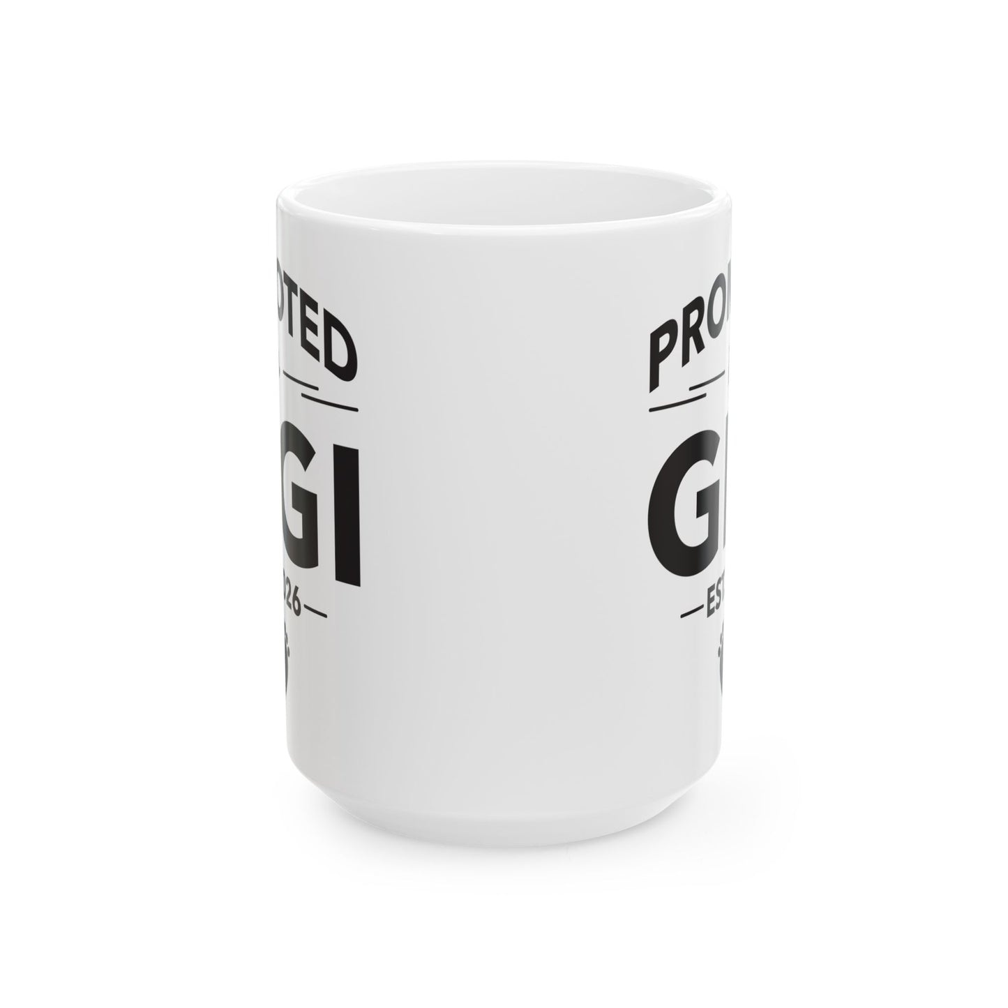 Funny Promoted To Gigi Est 2026 First Time Mothers Day Coffee Mug For Women