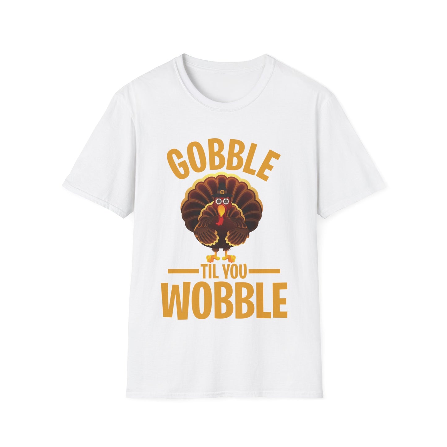 Thanksgiving Gobble Till You Wobble Turkey Family Dinner T-Shirt Men Women