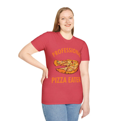 Funny Professional Pizza Eater Foodie Food Lover Gift Love Pizza T-Shirt