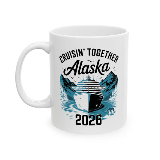 Alaska Cruise 2026 Matching Family Friends Group Coffee Mug For Men Women