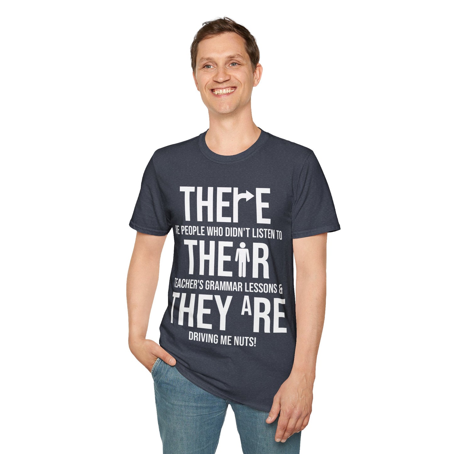 Funny English Grammar Teacher Sarcastic There Their They're Funny Teachers T-Shirt Men Women T-Shirt