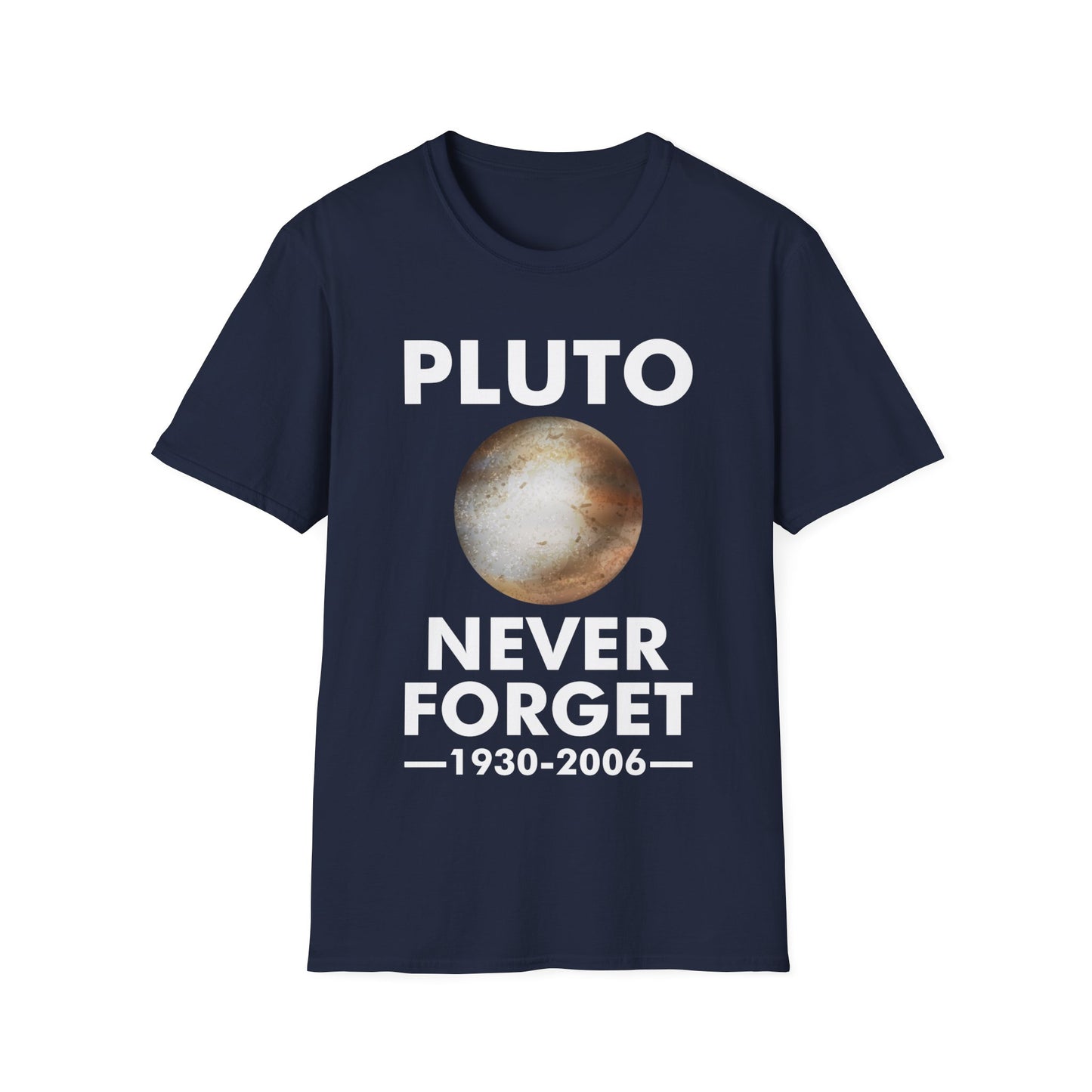 Funny Never Forget Pluto Shirt. Retro Space, Science T-Shirt Men Women