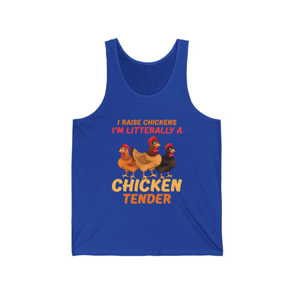 Funny I Raise Chickens I'm Literally a Chicken Tender Funny Farmer Tank Top For Men Women Tank Top