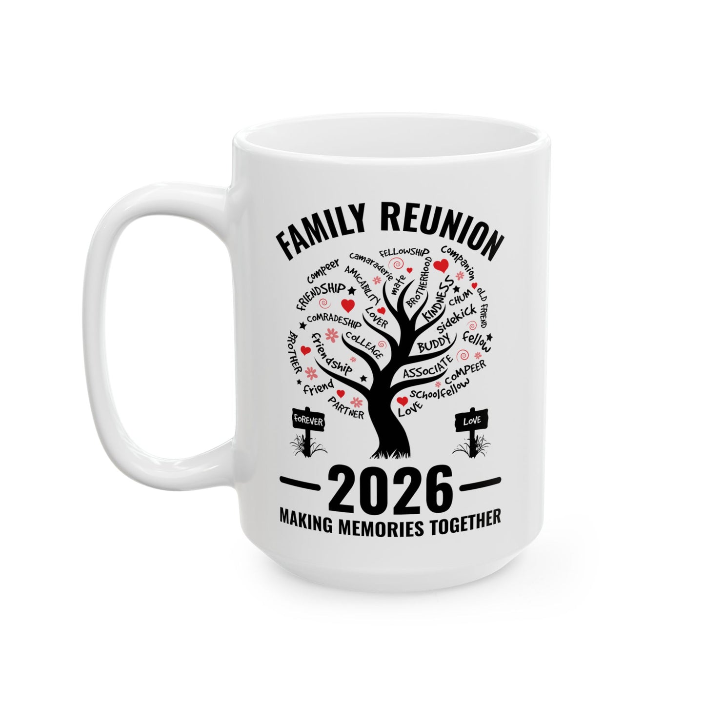 Making Memories Family Matching Group Family Reunion 2026 Coffee Mug For Men Women