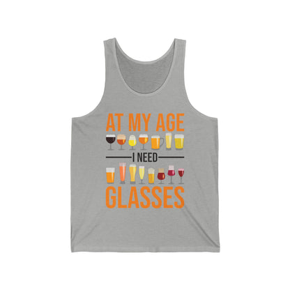 Funny At My Age I Need Glasses Cool Cocktail Beer Glass Drinking Tank Top Men Women