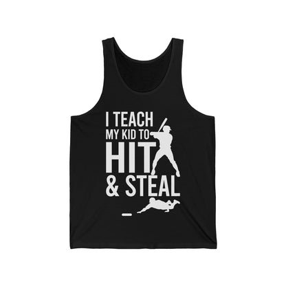 Funny I Teach My Kid To Hit and Steal Bat Helmet Baseball Sports Tank Top Men Women