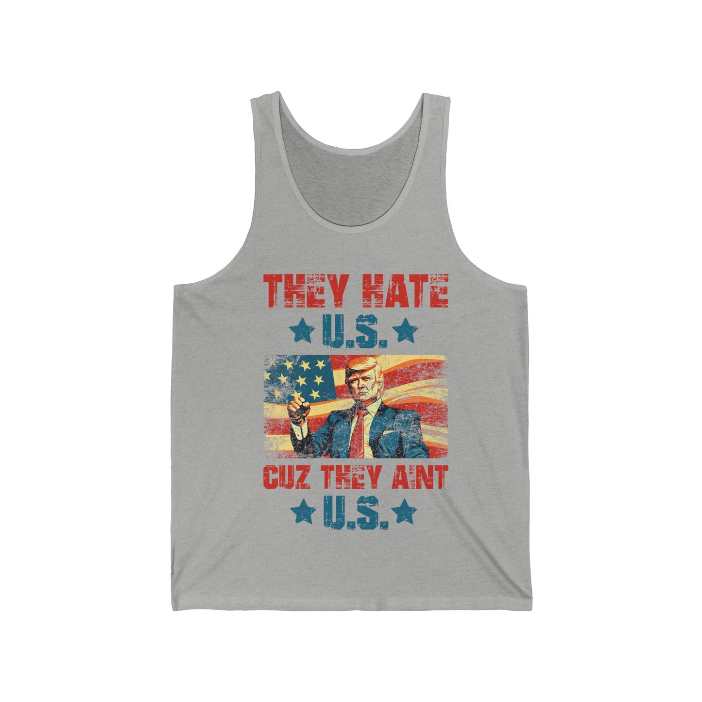 They Hate Us Cuz They Ain't Us Funny Trump 4th Of July 2024 Tank Top For Men Women Tank top