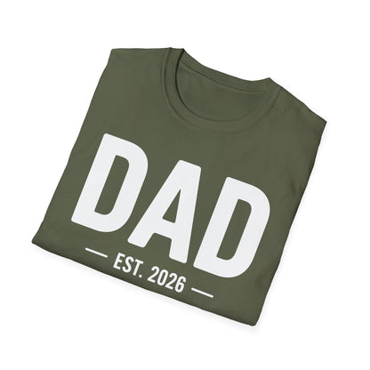 Funny Dad Est 2026 To Be Gifts First Time Dad New Daddy T-Shirt For Men