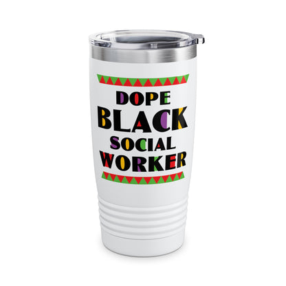 Dope Black Social Worker African American Job Proud Tumbler For Men Women Tumbler