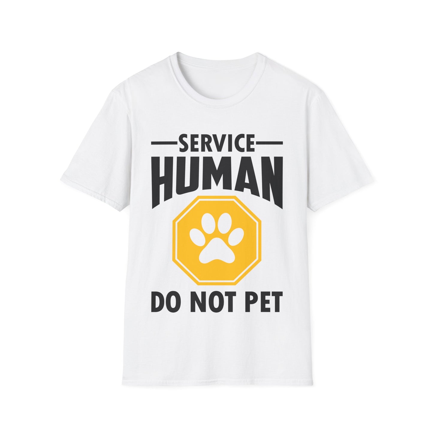Funny Service Human Do Not Pet Dog Lover T-Shirt Men Women