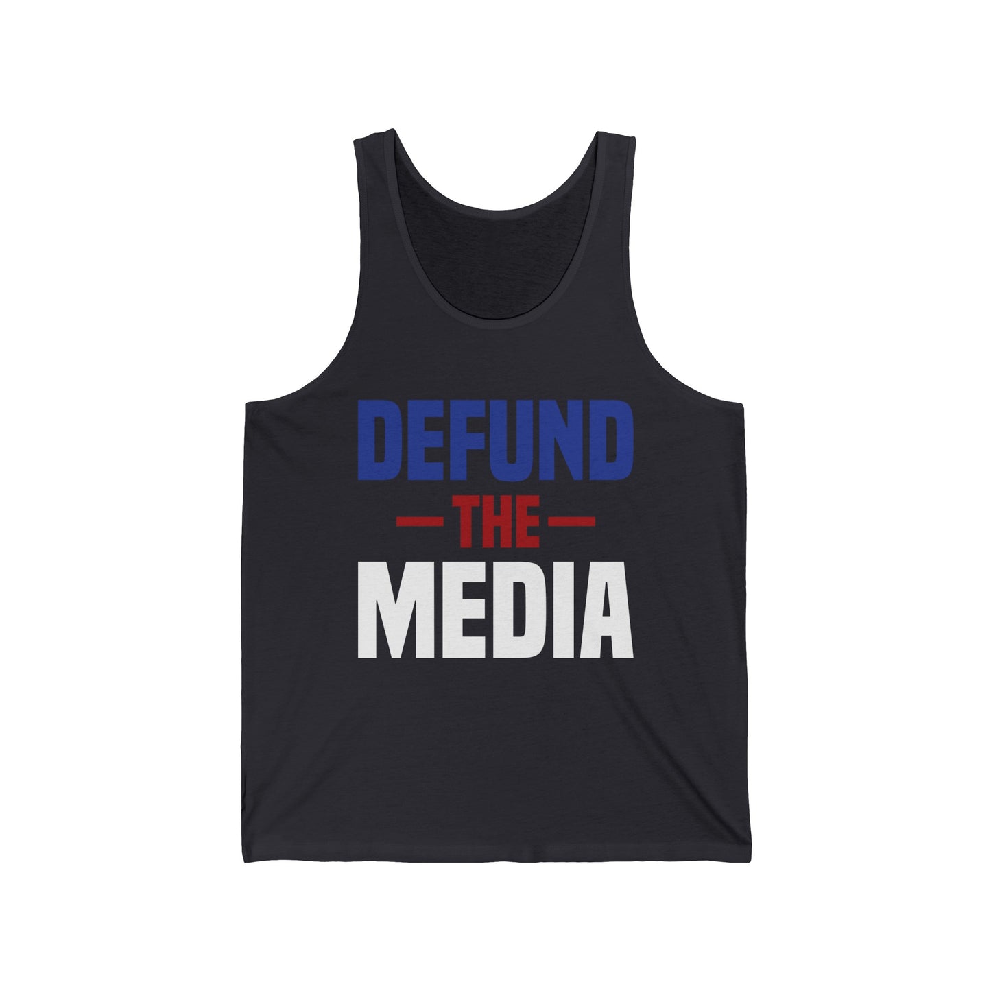 Presidential Election 86453112 Defund The Media Tank Tops For Men Women