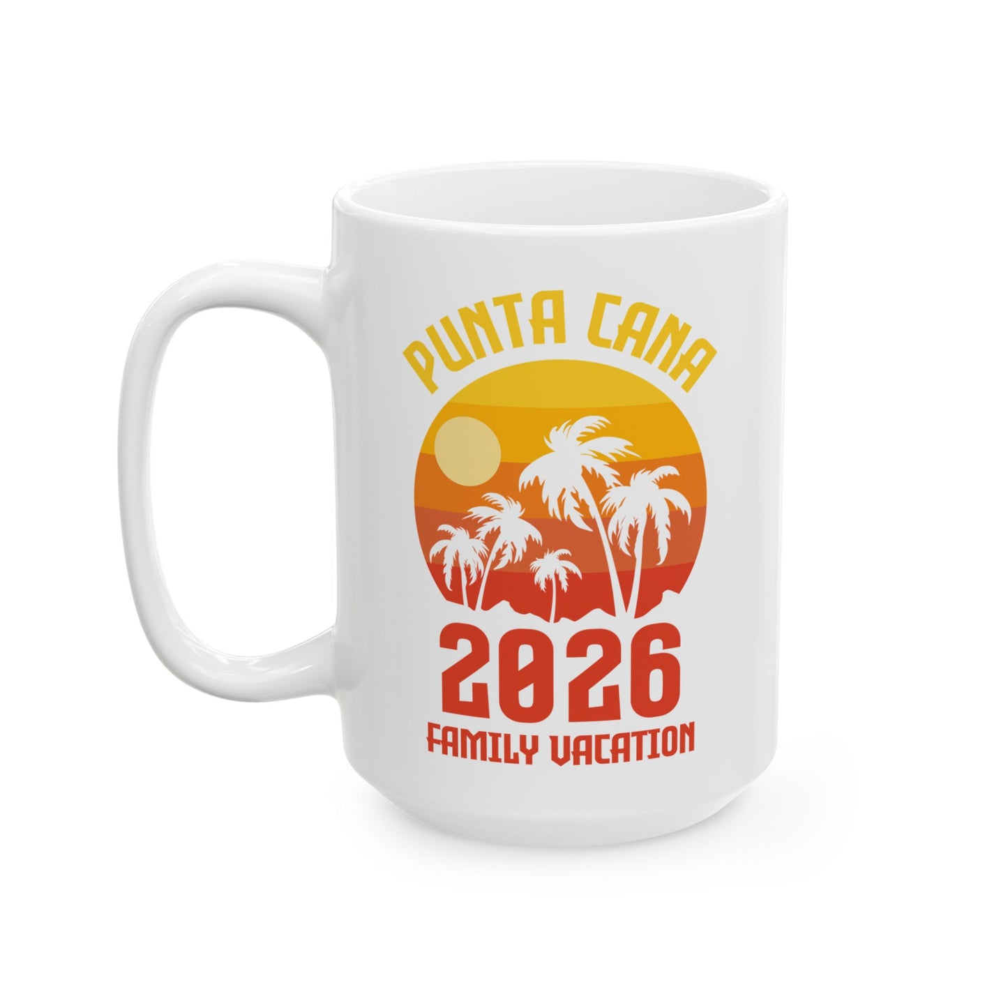 Punta Cana 2026 Family Vacation Vacay Beach Summer Holiday Coffee Mug