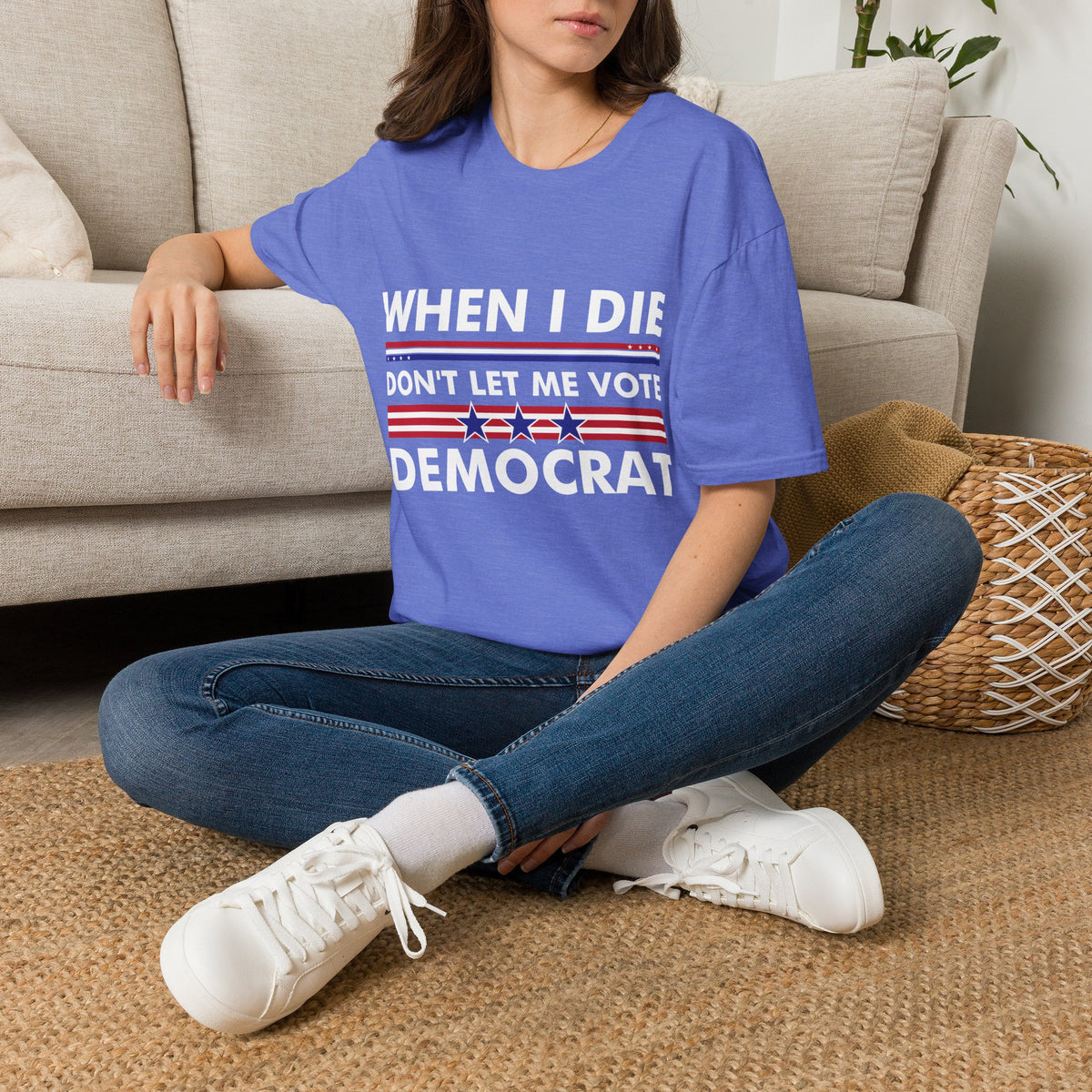 Funny When I Die Dont Let Me Vote Democrat Sarcastic T-Shirt Men Women